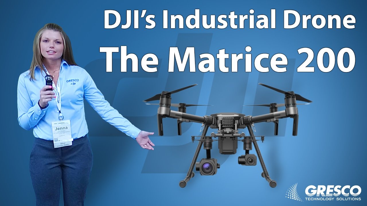 DJI Matrice 200 - DJI's Industrial Drone